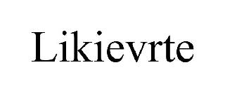 LIKIEVRTE