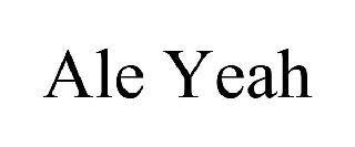 ALE YEAH