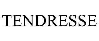 TENDRESSE