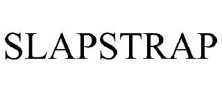 SLAPSTRAP