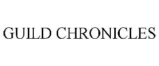 GUILD CHRONICLES