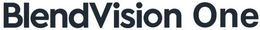 BLENDVISION ONE