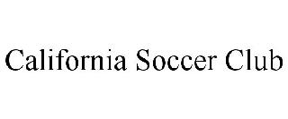 CALIFORNIA SOCCER CLUB