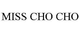 MISS CHO CHO