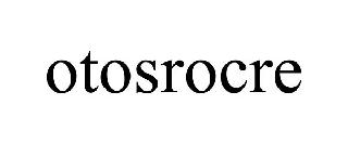 OTOSROCRE