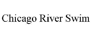 CHICAGO RIVER SWIM