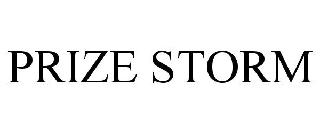 PRIZE STORM