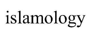 ISLAMOLOGY
