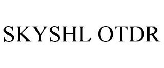 SKYSHL OTDR
