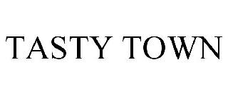 TASTY TOWN
