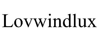 LOVWINDLUX