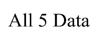 ALL 5 DATA