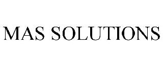 MAS SOLUTIONS