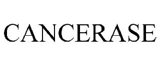 CANCERASE