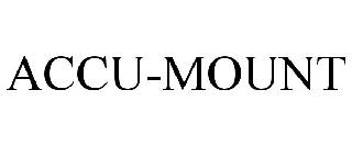 ACCU-MOUNT