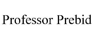 PROFESSOR PREBID