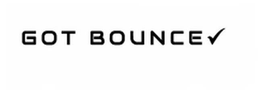 GOT BOUNCE