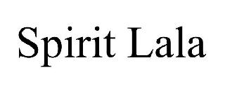 SPIRIT LALA