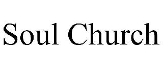 SOUL CHURCH