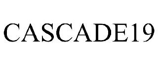 CASCADE19
