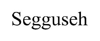 SEGGUSEH