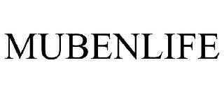 MUBENLIFE