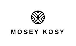 MOSEY KOSY