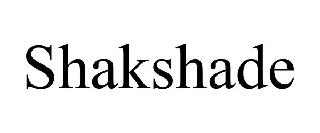 SHAKSHADE