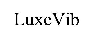 LUXEVIB