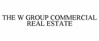 THE W GROUP COMMERCIAL REAL ESTATE