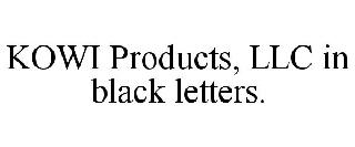 KOWI PRODUCTS, LLC IN BLACK LETTERS.