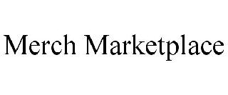 MERCH MARKETPLACE