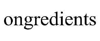ONGREDIENTS