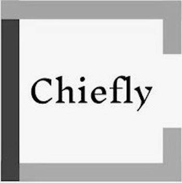 CHIEFLY