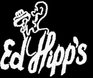 ED HIPP'S