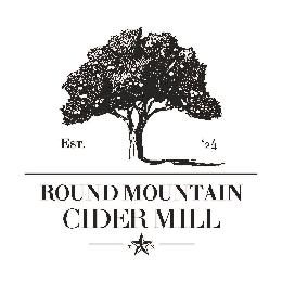 ROUND MOUNTAIN CIDER MILL; EST. '24