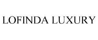 LOFINDA LUXURY