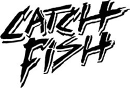CATCH FISH