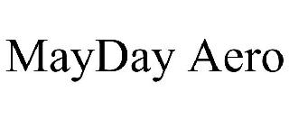 MAYDAY AERO