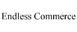 ENDLESS COMMERCE
