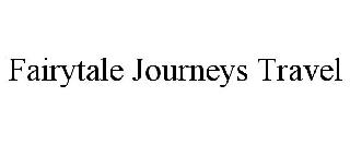 FAIRYTALE JOURNEYS TRAVEL