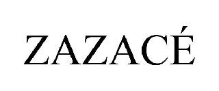 ZAZACÉ