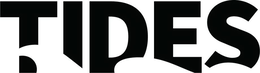 THE DESIGN MARK CONSISTS OF THE WORD "TIDES" IN THICK, STYLIZED CAPITAL LETTERS. THE DESIGN MARK FEATURES THE OUTLINE OF A WAVE IN THREE DIFFERENT STAGES THAT IS CARVED OUT OF THE BOTTOM ONE-THIRD PORTION OF THE LETTERS COMPRISING THE WORD "TIDES" VIA NEGATIVE SPACE, WITH THE WAVES BUILDING IN SIZE FROM RIGHT TO LEFT, WITH THE LEFTMOST WAVE BEGINNING TO CREST AND BREAK. THE OVERALL DESIGN GIVES THE WORD "TIDES" A DYNAMIC AND FLUID APPEARANCE, EVOKING THE IMAGERY OF TIDES AND WAVES.
