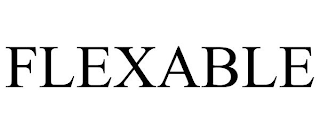 FLEXABLE trademark