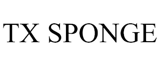 TX SPONGE trademark