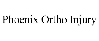 PHOENIX ORTHO INJURY trademark