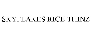 SKYFLAKES RICE THINZ trademark