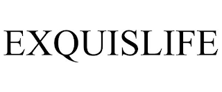 EXQUISLIFE trademark