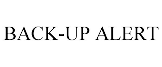 BACK-UP ALERT trademark