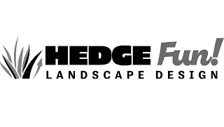 HEDGE FUN! LANDSCAPE DESIGN trademark